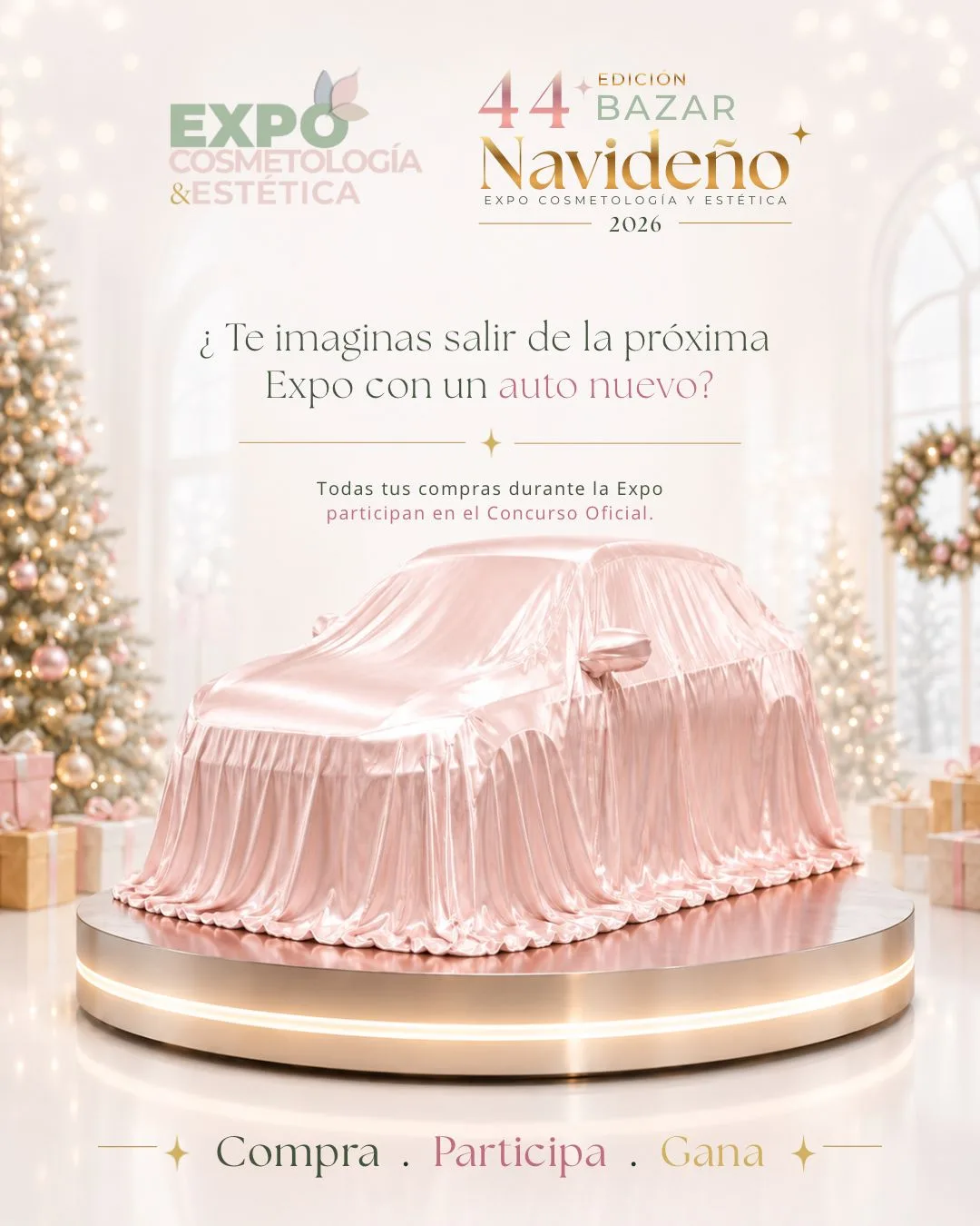 Automóvil cubierto con una tela rosa sobre un pódium navideño, con el mensaje «¿Te imaginas salir de la próxima Expo con un auto nuevo?»